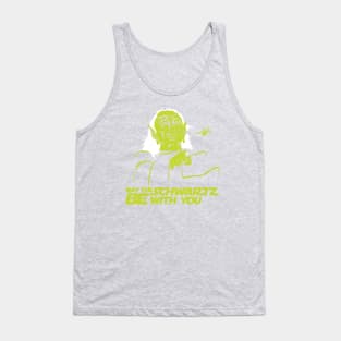 May The Schwartz Be With You Tank Top